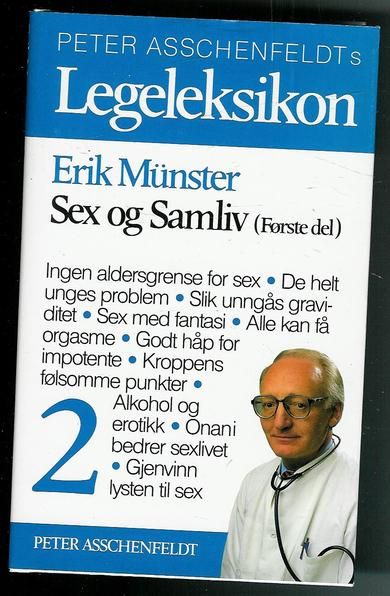 Munster, Erik: PETER ASSCHENFELDT'S Legeleksikon, bok nr 2.  1988.