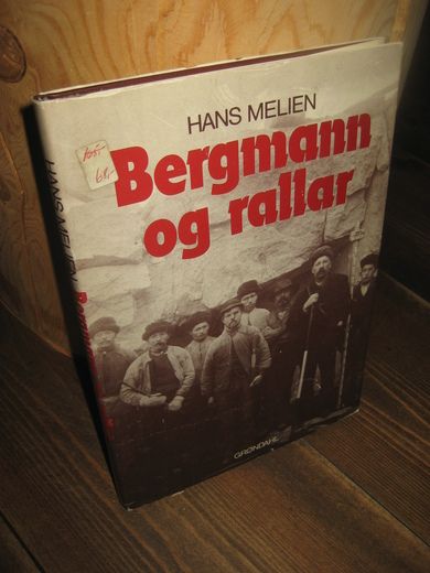 MELIEN HANS: Bergmann og rallar 1983