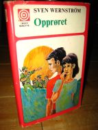 WERNSTRØM: Opprøret. 1970