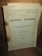 HIORTH: NOTATER TIL ET FOREDRAG OM GENESIS OG GEOLOGI. 1929.