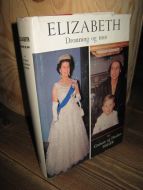 FISHER. ELIZABETH. Dronning og mor. 1964.