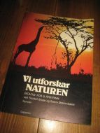 BRODE THORLEOIF: VI UTFORSKER NATUREN Biologoi for 8 årstrinn