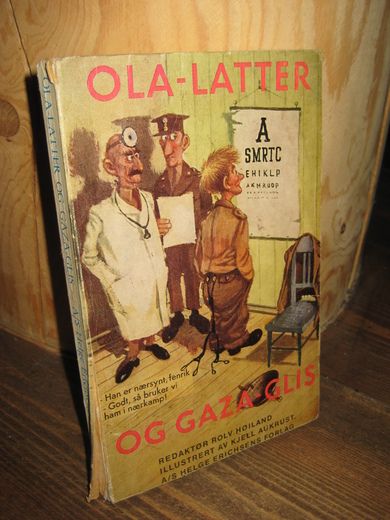 Høyland: OLA LATTER OG GAZA GLIS.