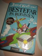 Walliams: BESTEFAR PÅ RØMMEN. 2017.