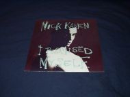 KAMEN NICK: I PROMISED MYSELF YOU ARE 1990