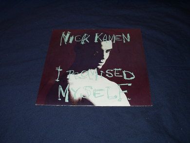 KAMEN NICK: I PROMISED MYSELF YOU ARE 1990