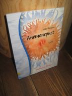 Larsen, Irene: Anemonepust. 2005.