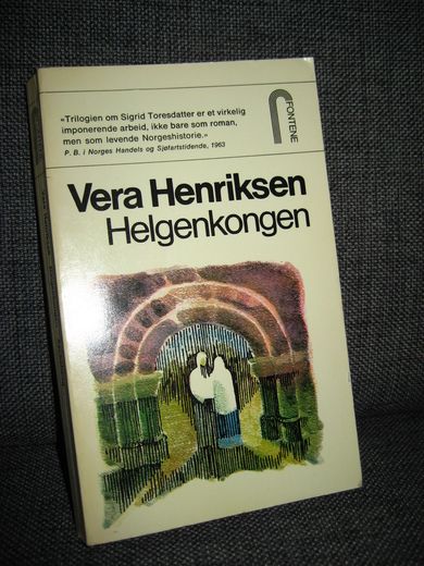 Henriksen, Vera: Helgenkongen. 1976.