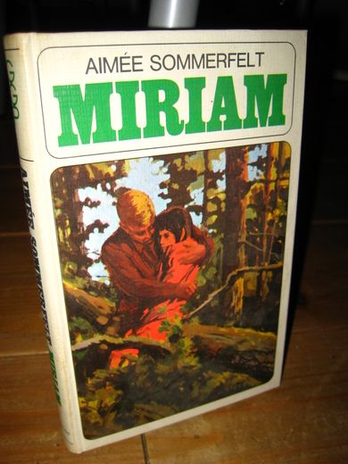 SOMMERFELT: MIRIAM 1969