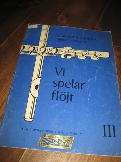 ASPLUND: Vi spelar fløjt. III. 1978.