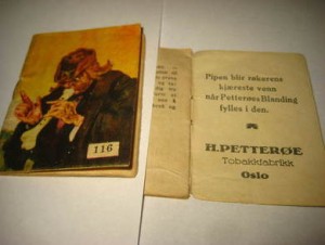 Reklamehefte fra Petterøes Tobaksfabrik.  Låg i tobakkseskene på 30 tallet,  BENET SOM SANG, hefte nr 116. Bildet til høgre er reklama på innsida på baksida av omslaget.