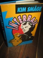 SMÅGE, KIM: INTERRAIL. 1988.