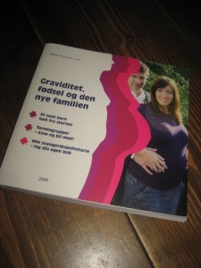 Graviditet, fødsel og den nye familien. 2009.