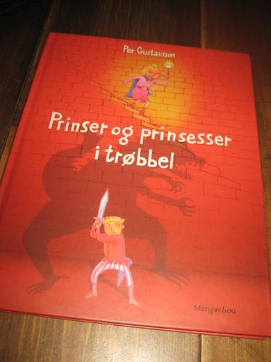 Gustavsson: Prinser og prinsesser i trøbbel 2009