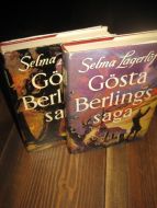Lagerløf, Selma: Gøsta Berlings saga, I-II. 1973. 