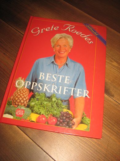 Grethe Rode's BESTE OPPSKRIFTER. 1999.