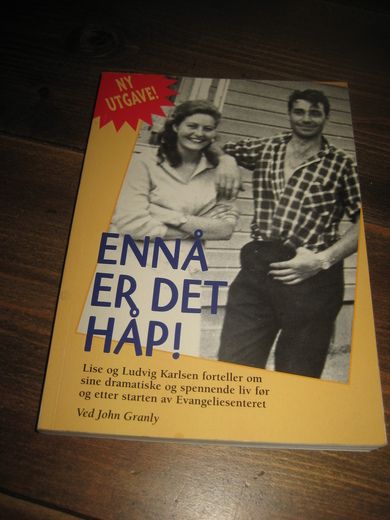 Granly: ENNÅ ER DET HÅP. 2002.