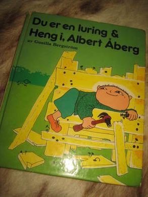Du er en luring & Heng i Albert Åberg 1981