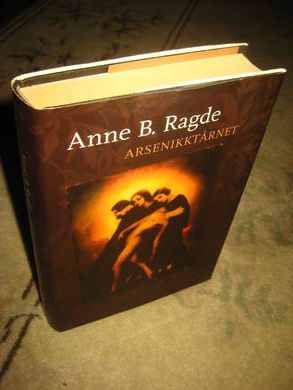 RAGDE ANNE B : ARSENIKKTÅRNET 2006