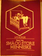 Vesje: SMÅ OG STORER MENNESKE.