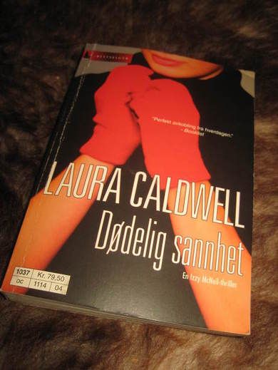 CALDWELL: DØDLIG SANNHET. 2010.