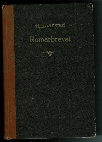 KAARSTAD: Romarbrevet. 1919
