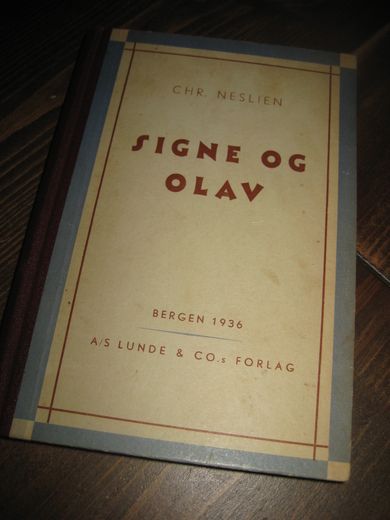 NESLIEN: SIGNE OG OLAV 1936