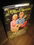 Bjørlykke, Liv Randi: MARIT OG IRENE. Med Jesus i kvardagen. 1986.