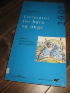 Litteratur for barn og unge ÅRBOK 2005