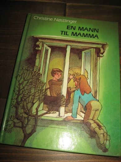 Nøstlinger: EN MANN TIL MAMMA 1984