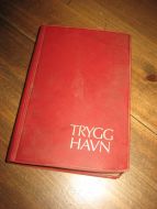TRYGG HAVN. Daglige andakter. 1970.
