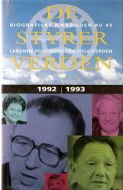 Cristian Borch/ Pål Steigan: DE STYRER VERDEN. 1992-1993