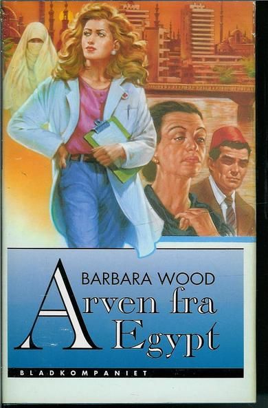 WOOD, BARBARA: Arven fra Egypt. 1994