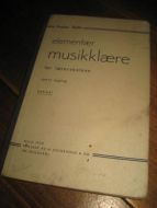 BØHN: ELEMENTÆR MUSIKKLÆRE FOR LÆRERSKOLENE 1939