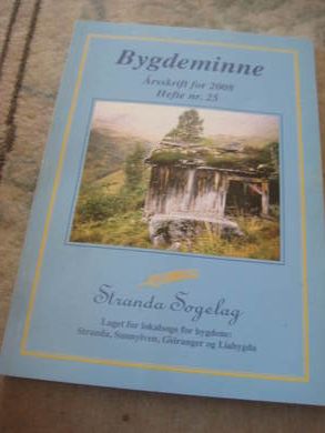 BYGDEMINNE, 2008. STRANDA SOGENEMND. 
