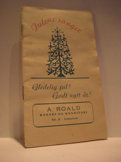 Pent og nostalgisk sanghefte fra 50 tallet, A. ROALD, Tlf. 19, Sykkylven.