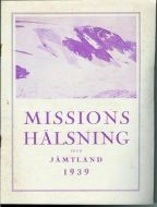 1939 MISSIONS HELSING FRÅN JEMTLAND