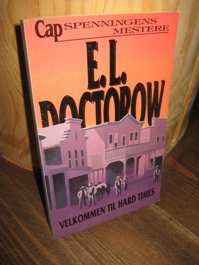 DOCTOROW: VELKOMMEN TIL HARD TIMES. 1993.