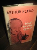 KLÆBO, ARTHUR: God kveld igjen. 1972.