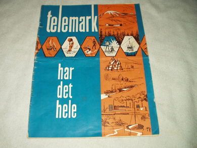 TELEMARK har det hele. Blad utgitt av Reisetraffikkforeningen for Telemark i 1966.