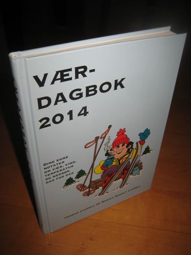 LYGRELL: VÆRDAGBOK 2014.