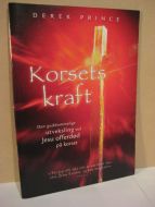 PRINCE. Korsets kraft.          1. opplag 2007.