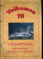 Brosjyre i forbindelse med VEGOPNING på HELLESYLT 1996.