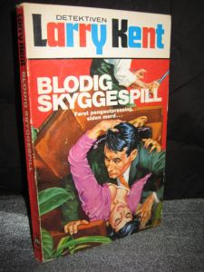 BLODIG SKYGGESPILL. Bok nr 163, 1974.
