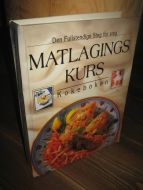 MATLAGINGSKURS. Kokeboken. 1994.