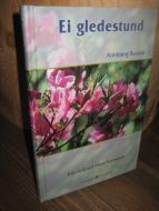 Barane: Ei gledestund. Ein månad med salmane. 2008.