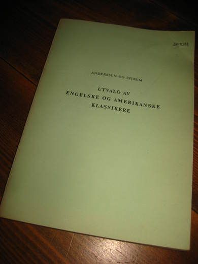 ANDERSEN OG EITREM UTVALG AV ENGELSKE OG AMERIKANSKE KLASSIKERE 1965