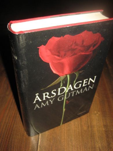 GUTMAN AMY: ÅRSDAGEN 2004