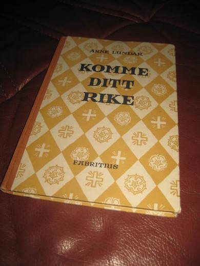 LUNDAR ARNE: KOMME DITT RIKE 1962