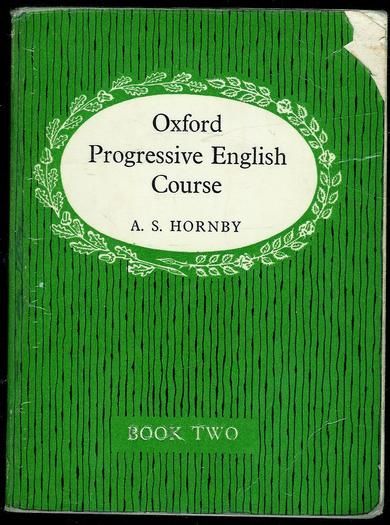 Hornby: Oxford Progressive English Course. 1965